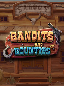 Bandits and Bounties