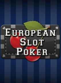 European Slot Poker