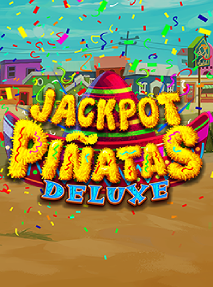 Jackpot Piñatas Deluxe