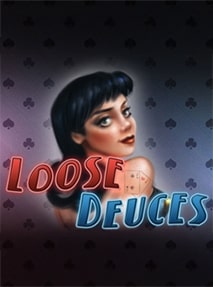 Loose Deuces (10 Hands)