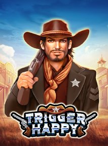 Trigger Happy
